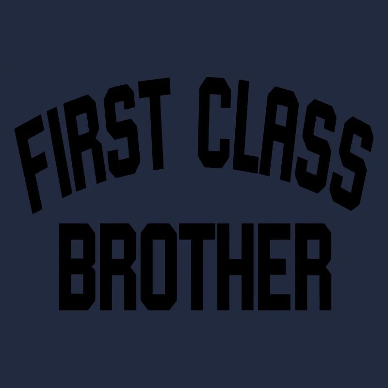 First Class Brother