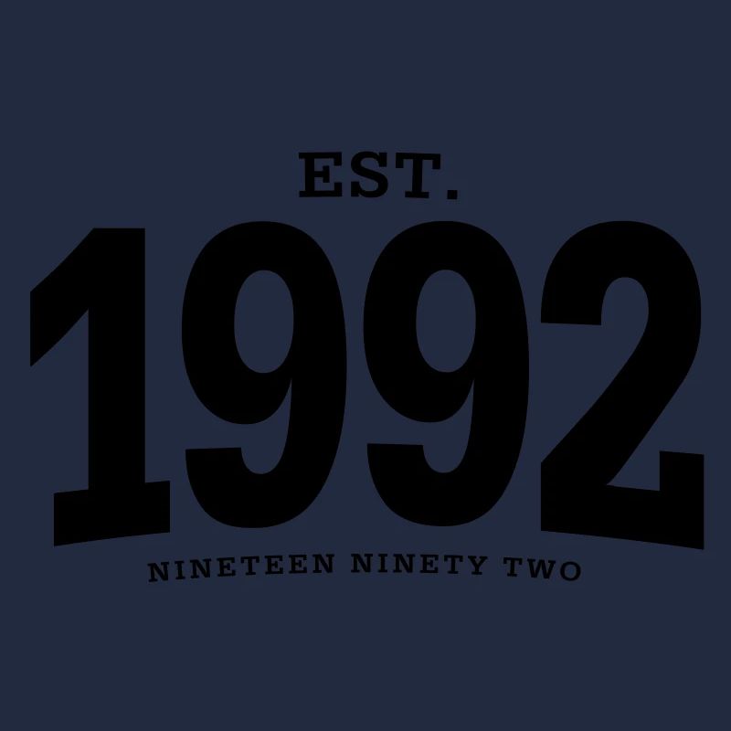 EST. 1992 Nineteen Ninety Two