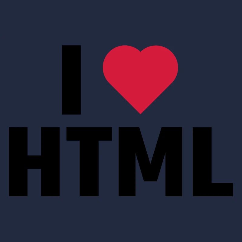I Love HTML