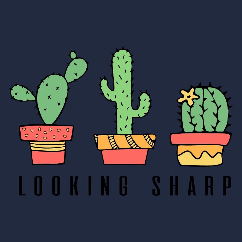 Looking Sharp Cactus Quote