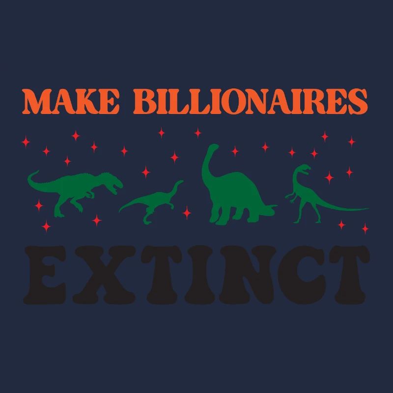 Make Billionaires Extinct