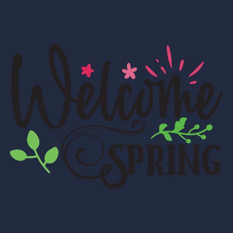 Welcome Spring