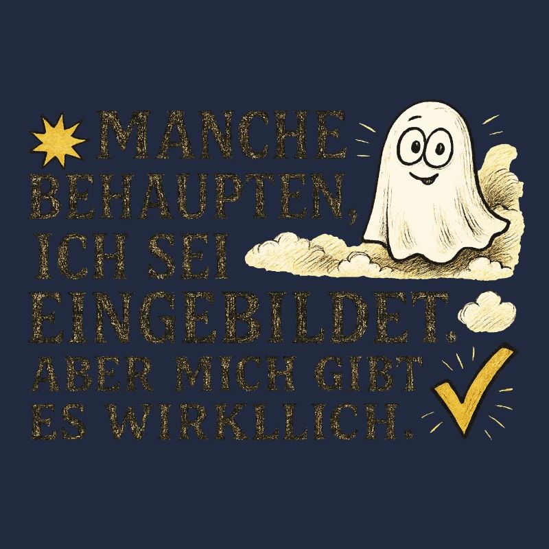 Manche behaupten, ich sei eingebildet