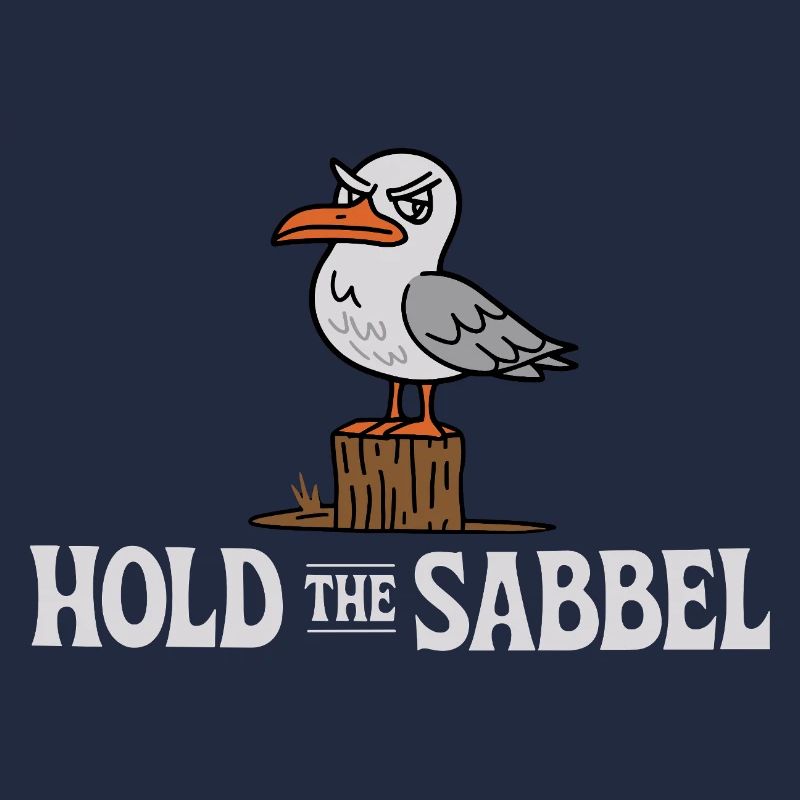  Hold The Sabbel Möwe Norddeutsch Plattdeutsch