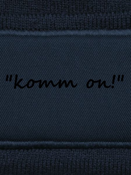 komm on!