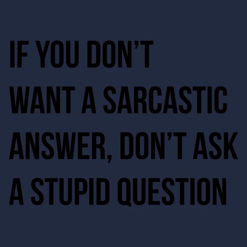 sarcastic comment