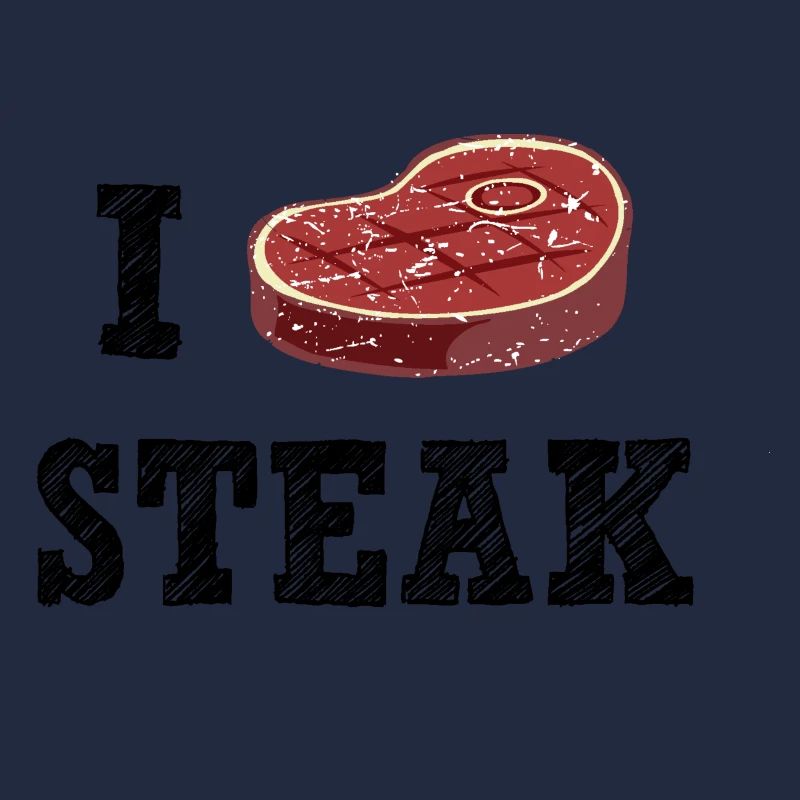 I Love Steak