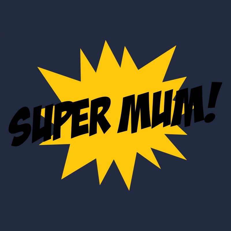 Super Mom - Muttertag