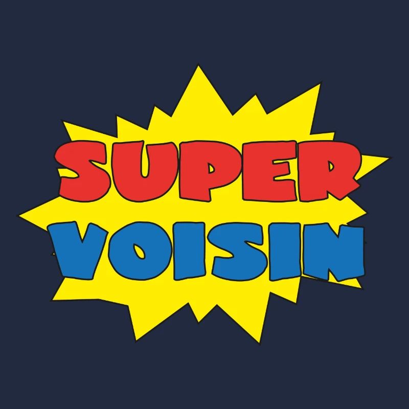 Super voisin