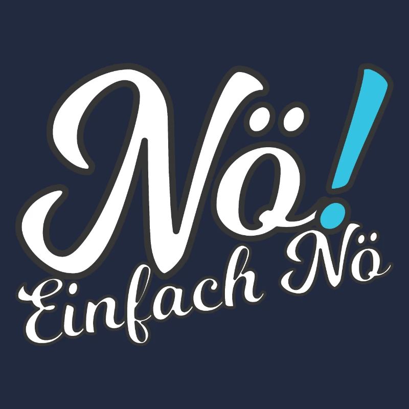 Nö!