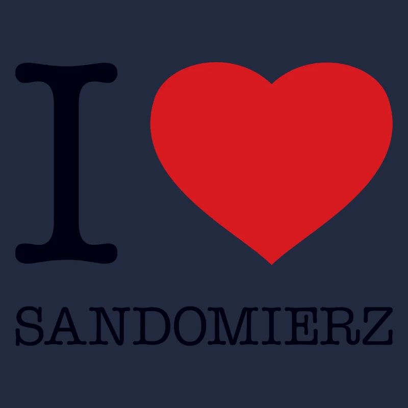 I LOVE SANDOMIERZ