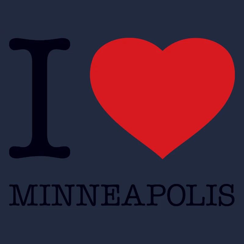 I LOVE MINNEAPOLIS