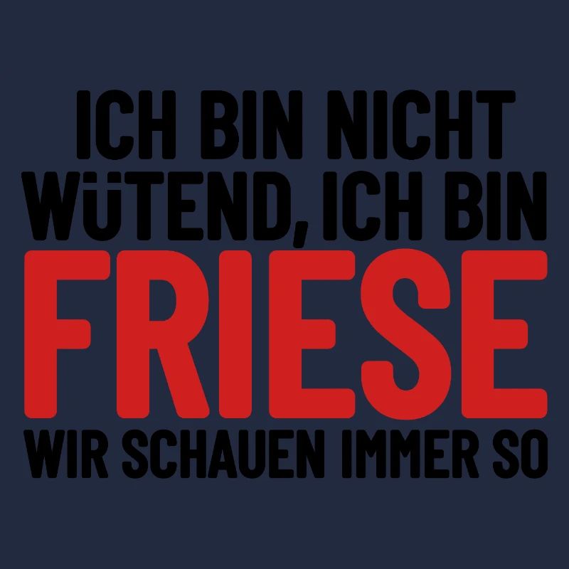Ich bin nicht wütend - ich bin Friese
