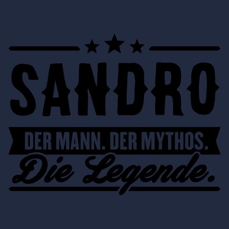 Man Myth Legend Sandro