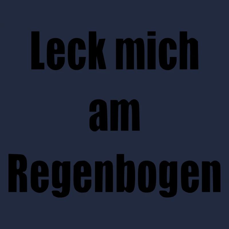 Leck mich am Regenbogen Geschenk Statement