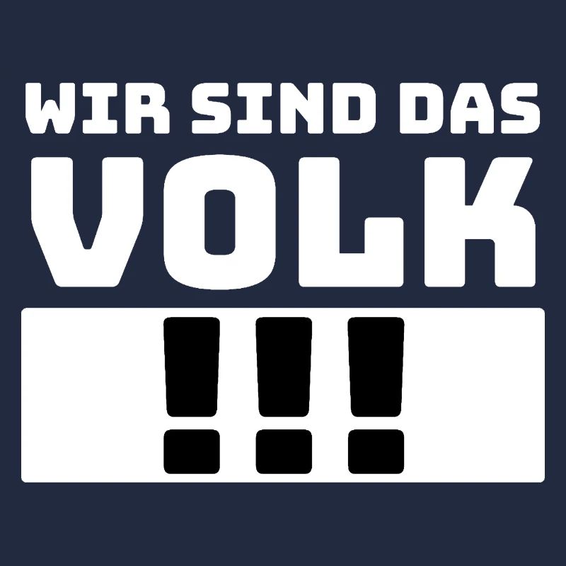 Spruch : Wir sind das Volk