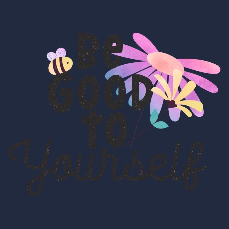 Sei gut zu dir selbst