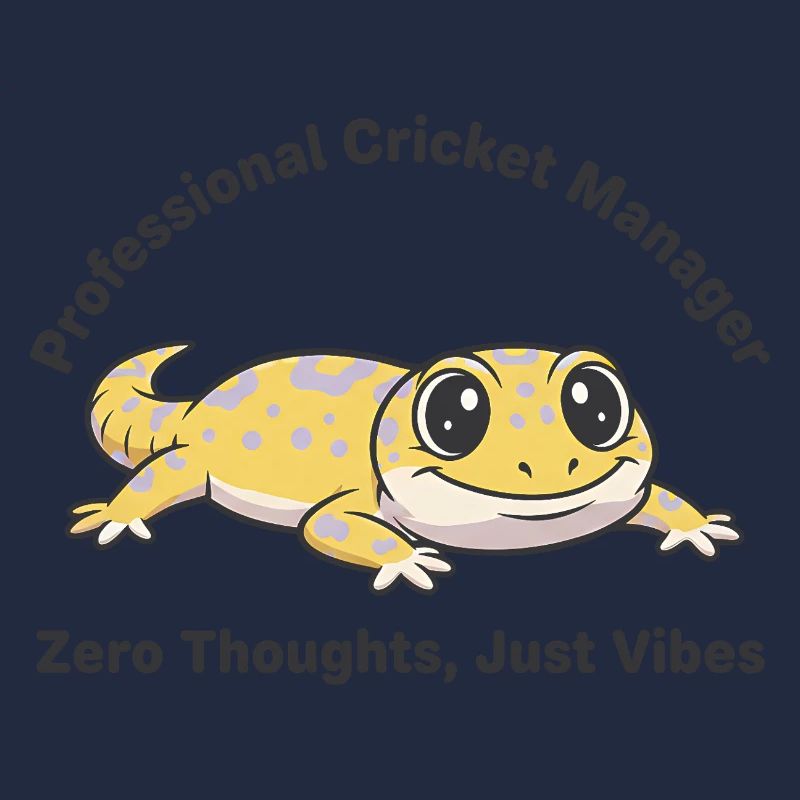 Zero Thoughts Just Vibes Gecko