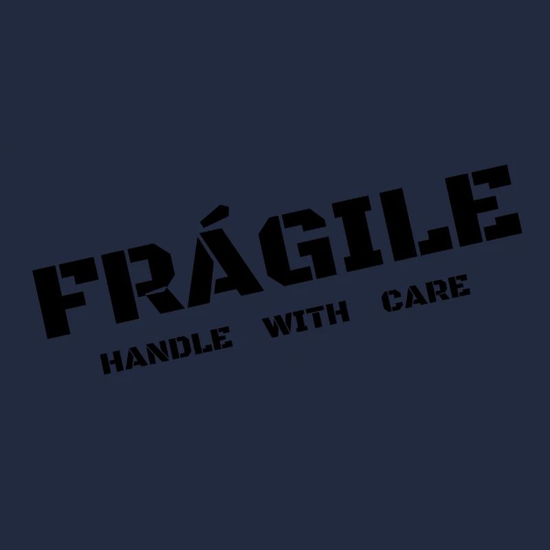 FRÁGILE