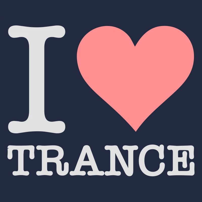 Ich liebe Trance