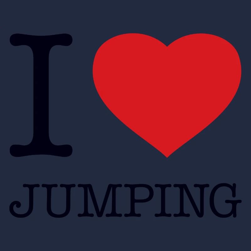 I LOVE JUMPING