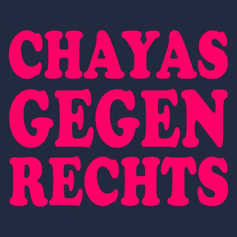 chayas gegen rechts