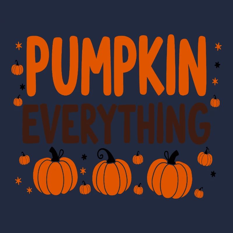 Pumpkin Everything Fall October