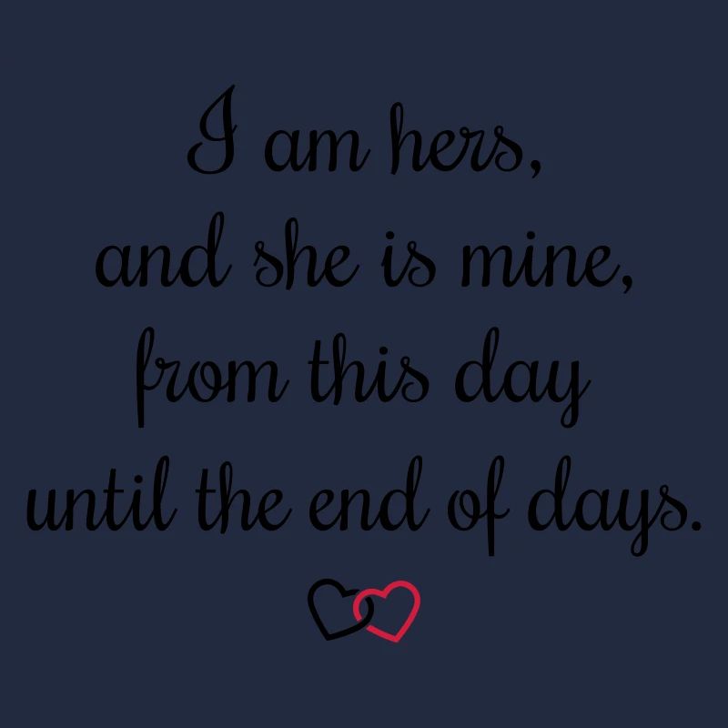 Romantic oath I am hers