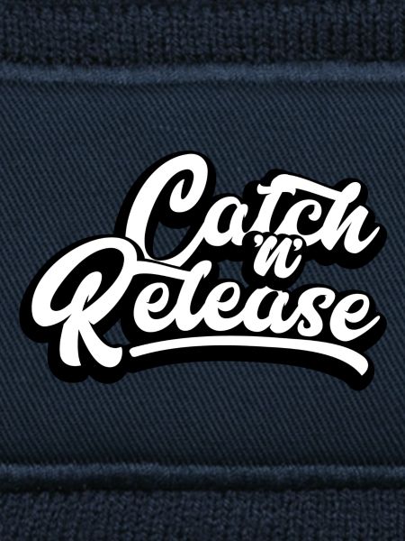 Catch & Release