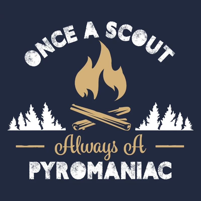 Une fois scout toujours pyromane