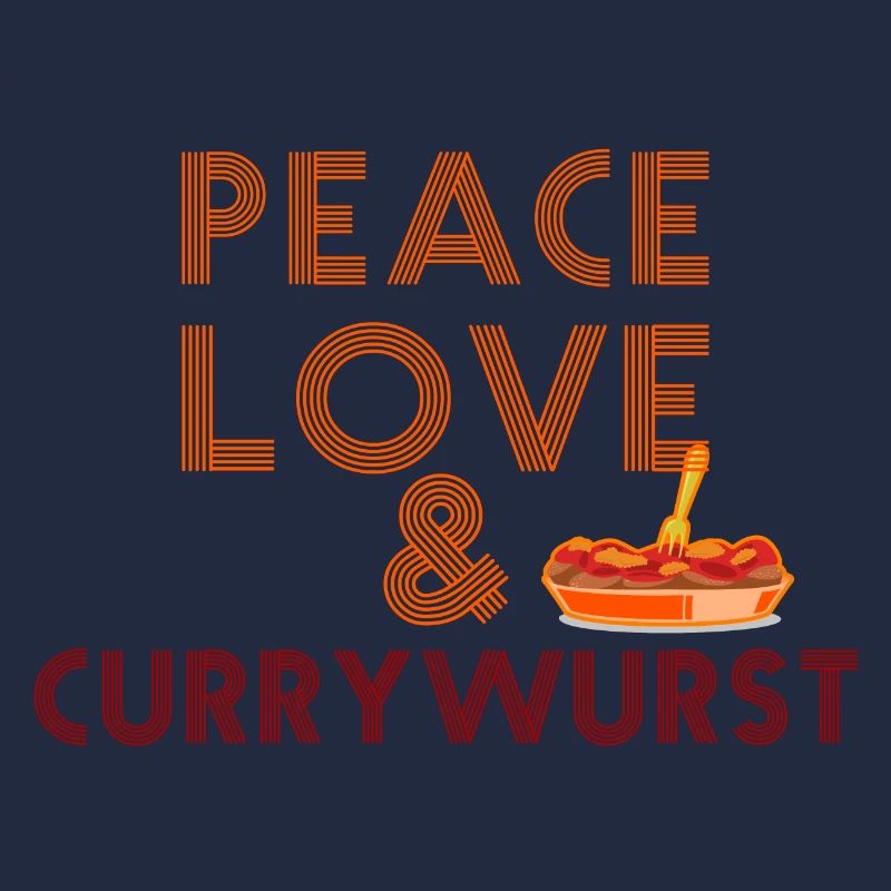 Peace, Love & Currywurst
