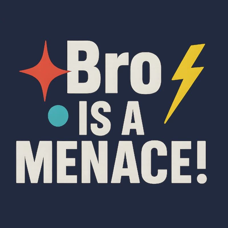 Bro est une menace, un drôle de mème