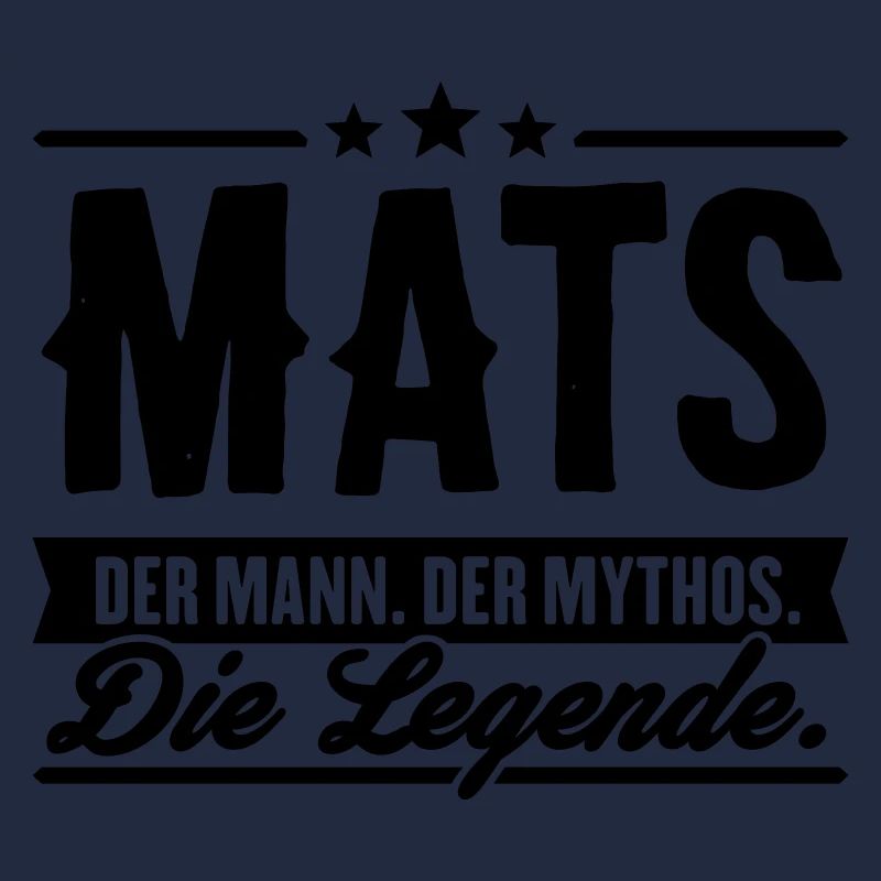 Mann Mythos Legende Mats