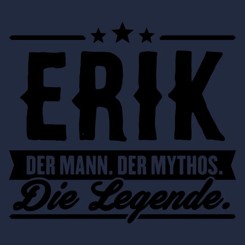 Man Myth Legend Erik