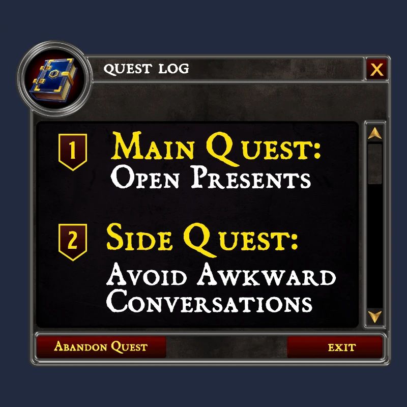 Main Quest Open Presents Side Quest Avoid