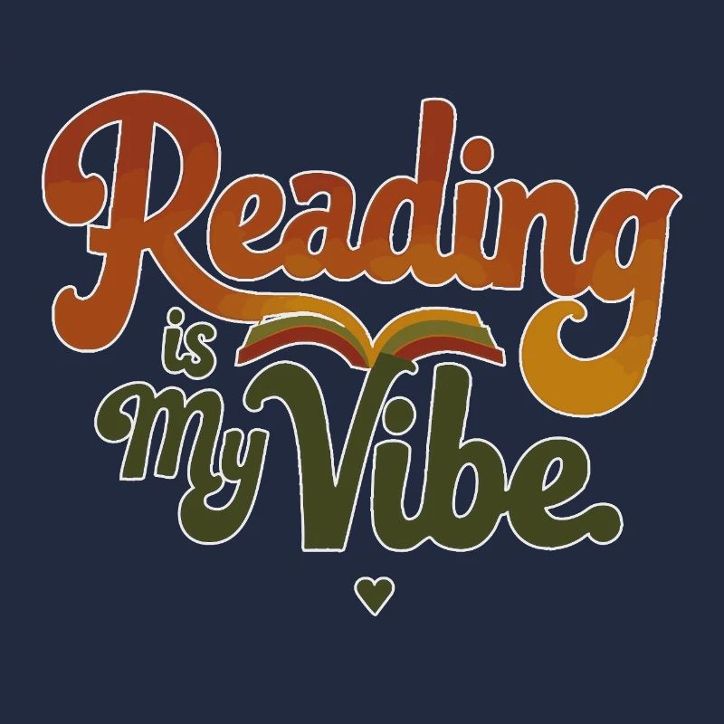 Reading Is My Vibe – Retro Book Saying