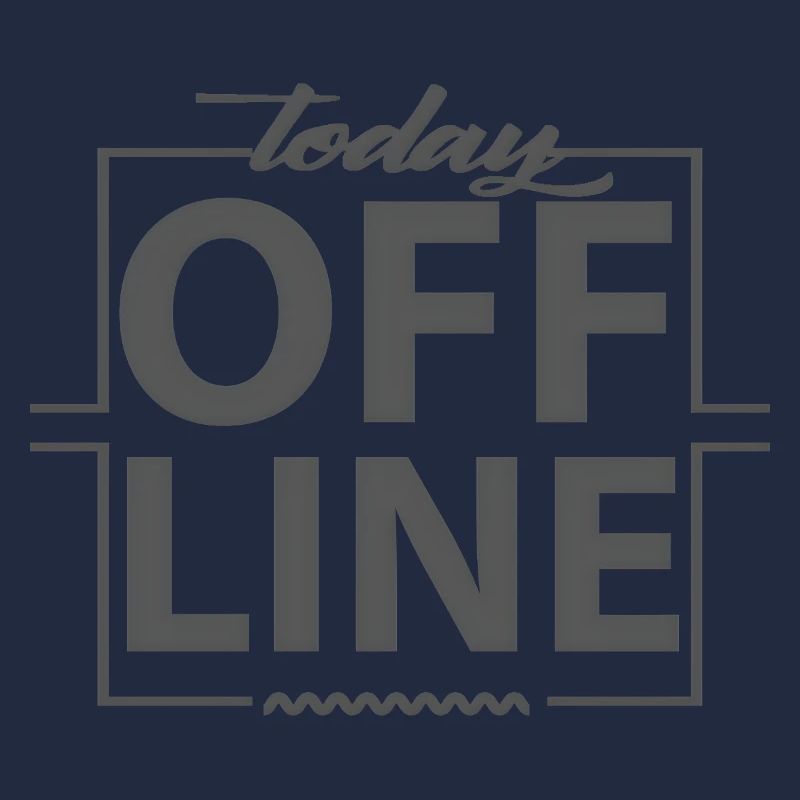 Today Offline Design Statement Saying Minimal