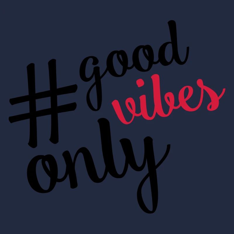 good vibes hashtag