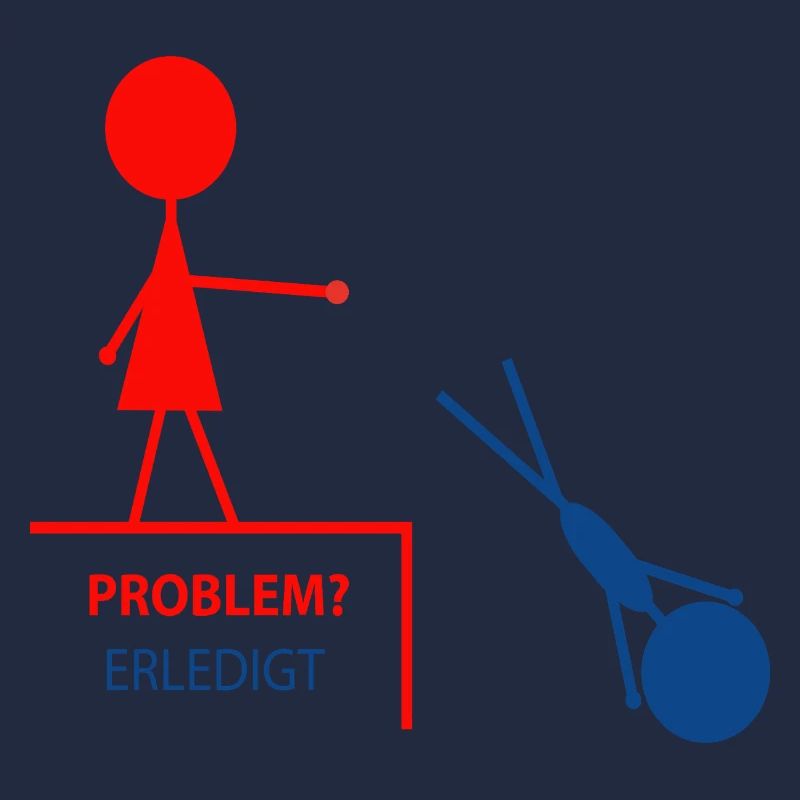 Lustiger Spruch– Problem? Erledigt!