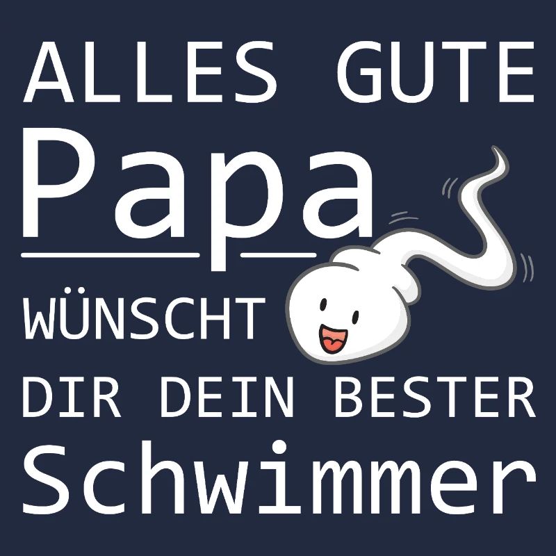 Alles Gute Papa wünscht dir dein bester Schwimmer