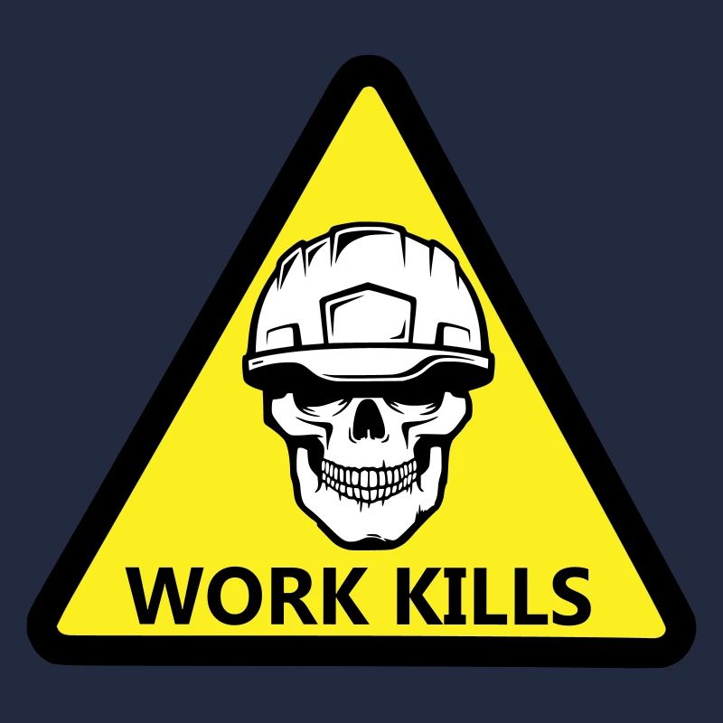 Danger Work, Kill Schild mit behelmtem Totenkopf