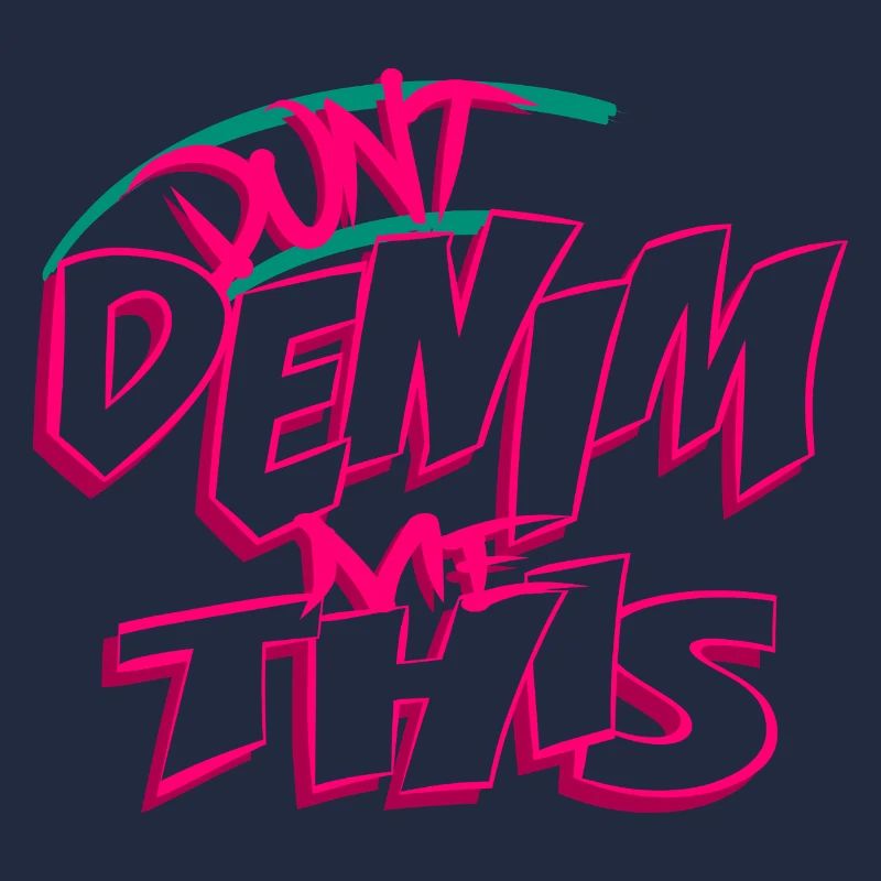 Ne me faites pas ça en denim