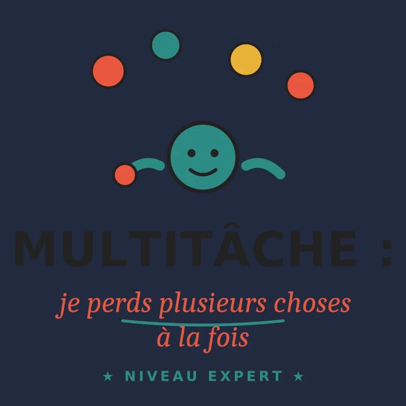 Multitâche: je perds plusieurs choses