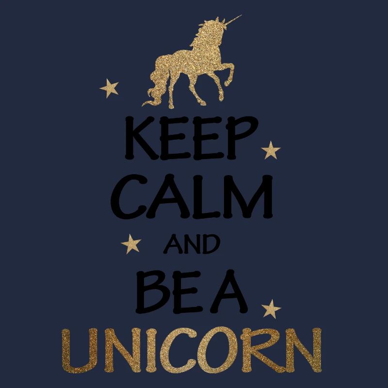 Keep Calm And Be A Unicorn Geschenk
