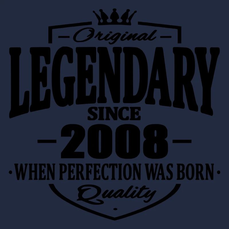 Legendary since 2008