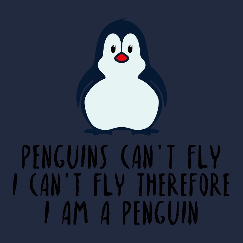 Penguins can not fly penguin zoo animal gift idea