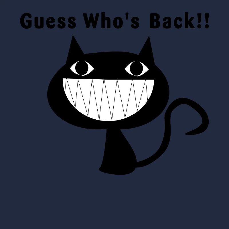 Guess Who´s Back Katze Cat Spruch Geschenk Idee