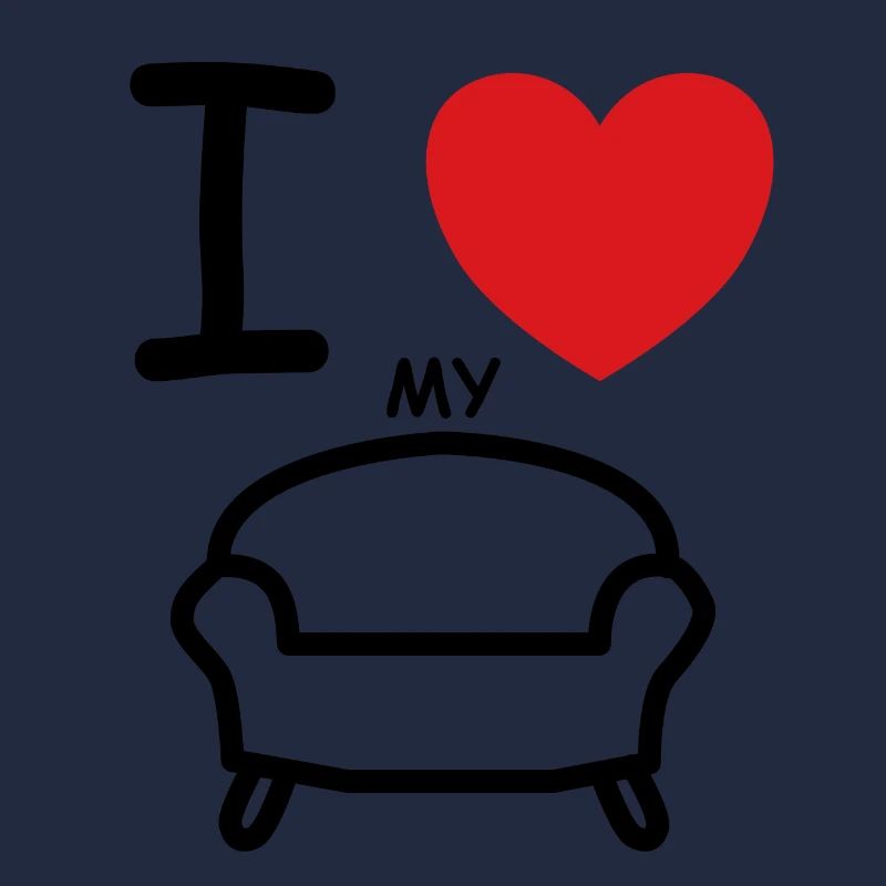 I Love my couch Spruch Geschenk Geschenkidee