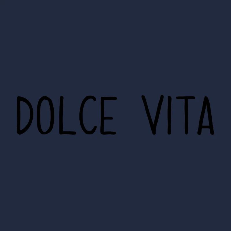 Spruch "Dolce Vita"