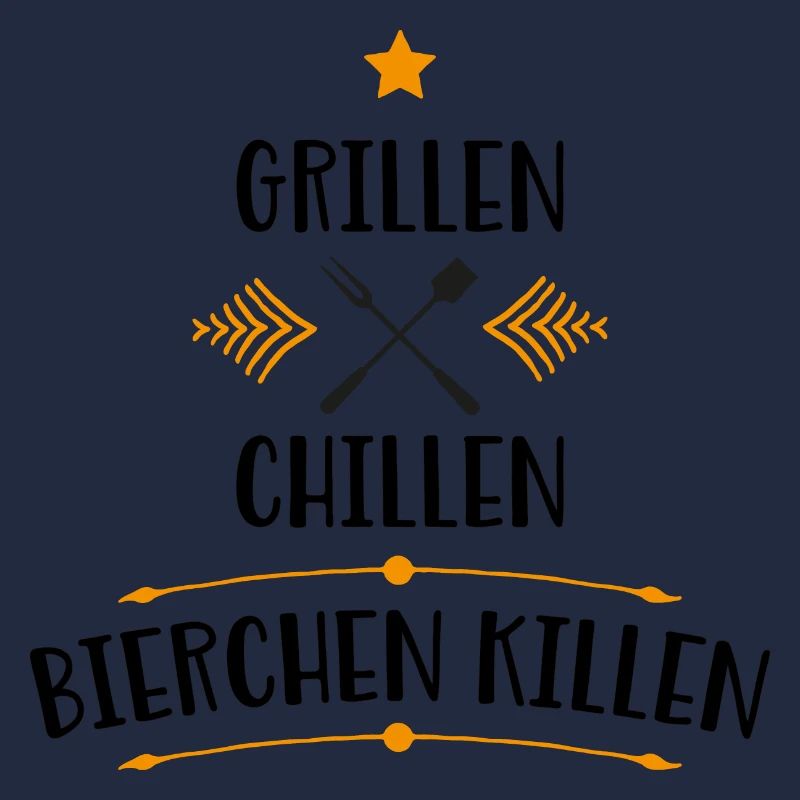 Grillen Chilln Bierchen Killen